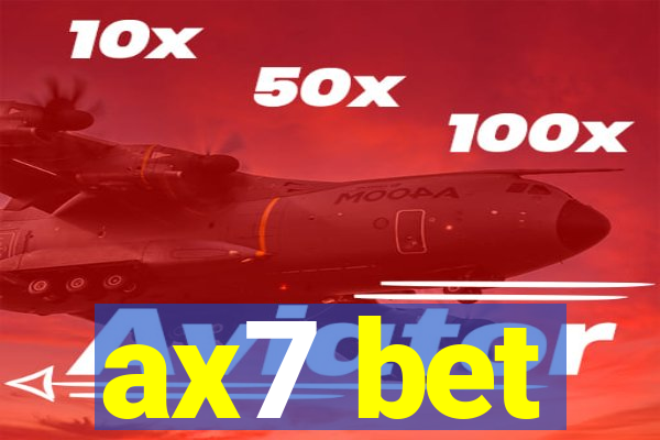 ax7 bet